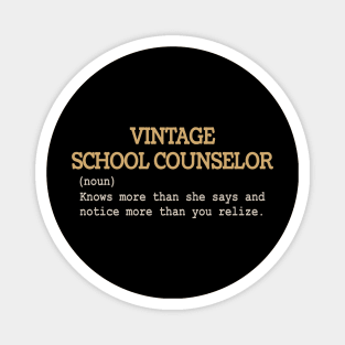 Vintage School Counselor - Old Type Magnet